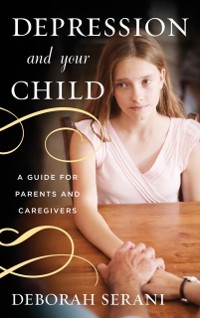 Cover Depression and Your Child