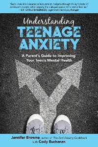 Cover Understanding Teenage Anxiety