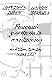 Cover Foucault y el fin de la revolución