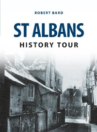 Cover St Albans History Tour