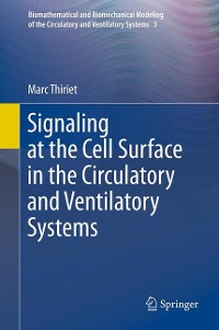 Cover Signaling at the Cell Surface in the Circulatory and Ventilatory Systems