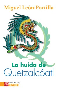 Cover La huida de Quetzalcóatl