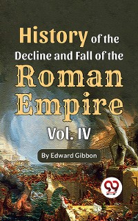 Cover History Of The Decline And Fall Of The Roman Empire Vol-4