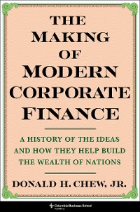 Cover The Making of Modern Corporate Finance