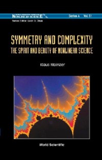 Cover Symmetry And Complexity: The Spirit And Beauty Of Nonlinear Science