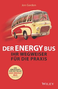 Cover Der Energy Bus - Ihr Wegweiser für die Praxis