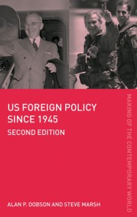 Cover US Foreign Policy since 1945
