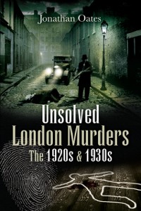 Cover Unsolved London Murders