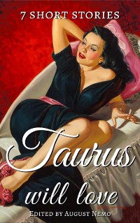Cover 7 short stories that Taurus will love