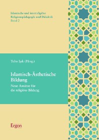 Cover Islamisch-Ästhetische Bildung