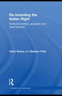 Cover Re-inventing the Italian Right