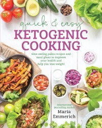 Cover Quick & Easy Ketogenic Cooking
