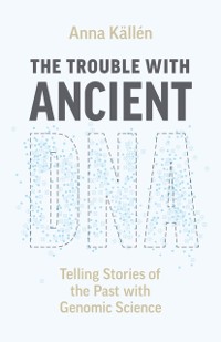 Cover Trouble with Ancient DNA