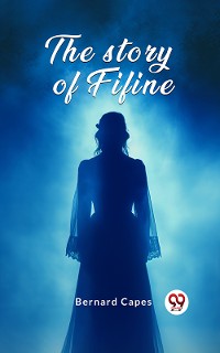 Cover The story of Fifine