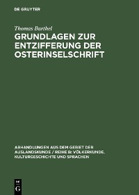 Cover Grundlagen zur Entzifferung der Osterinselschrift