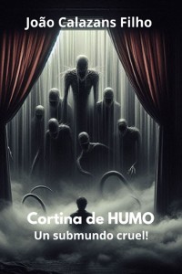 Cover Cortina De Humo - Un Submundo Cruel!