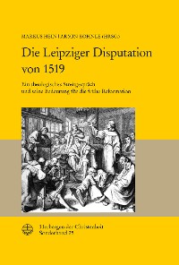 Cover Die Leipziger Disputation von 1519