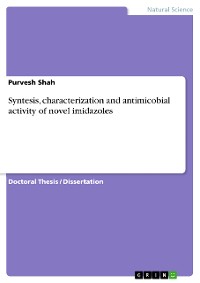 Cover Syntesis, characterization and antimicobial activity of novel imidazoles