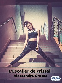 Cover L'Escalier De Cristal