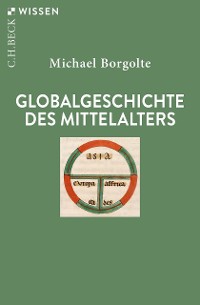 Cover Globalgeschichte des Mittelalters