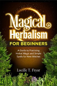 Cover Magical Herbalism for Beginners