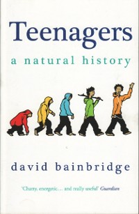 Cover Teenagers: A Natural History