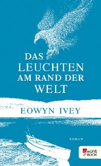 Cover Das Leuchten am Rand der Welt