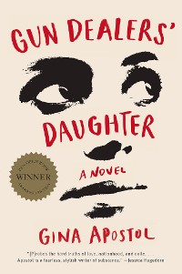Cover Gun Dealers' Daughter: A Novel