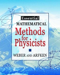 Cover Essential Mathematical Methods for Physicists, ISE