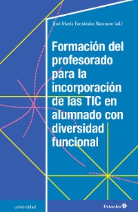 Cover Formación del profesorado para la incorporación de las TIC en alumnado con diversidad funcional