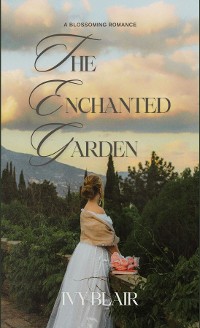 Cover The Enchanted Garden