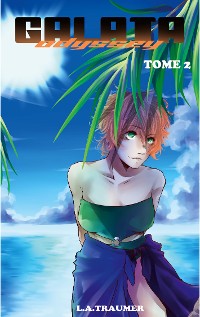 Cover Galata Odyssey Tome 2