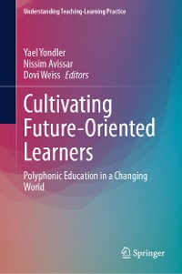 Cover Cultivating Future-Oriented Learners