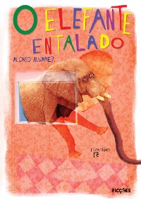 Cover O elefante entalado