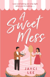 Cover Sweet Mess