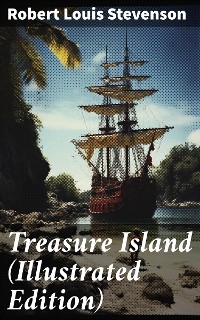 Cover Treasure Island (Illustrated Edition)