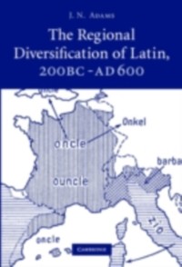 Cover Regional Diversification of Latin 200 BC - AD 600
