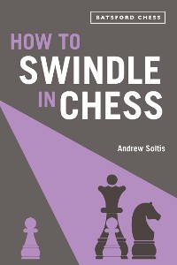 Cover How to Swindle in Chess