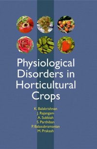 Cover Physiological Disorders In Horticultural Crops