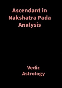 Cover Ascendant in Nakshatra Pada Analysis