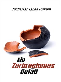 Cover Ein Zerbrochenes Gefa