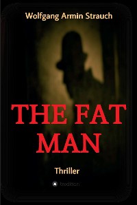 Cover The fat man