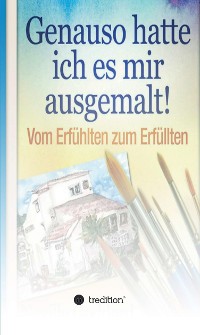 Cover Genauso hatte ich es mir ausgemalt