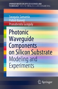 Cover Photonic Waveguide Components on Silicon Substrate