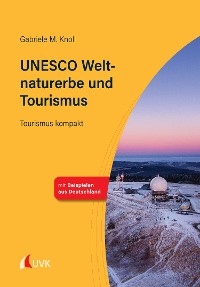 Cover UNESCO Weltnaturerbe und Tourismus