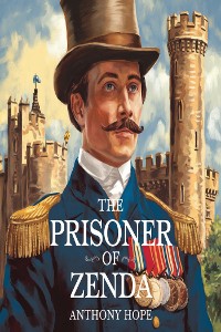 Cover The Prisoner of Zenda (illustrated)