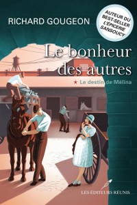 Cover Le bonheur des autres T.1