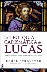 Cover La teología carismática de Lucas