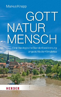 Cover Gott – Natur – Mensch