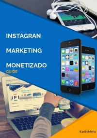 Cover Instagram Marketing  Monetizado- Guide